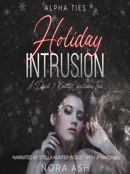 Title details for Holiday Intrusion by Nora Ash - Available
